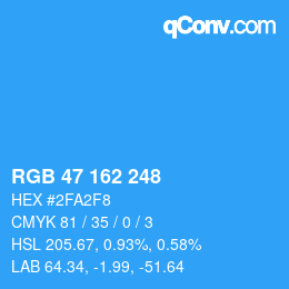 Color code: RGB 47 162 248 | qconv.com