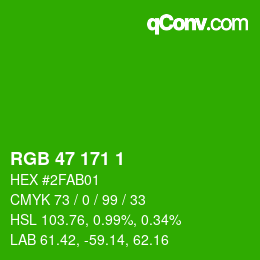 Color code: RGB 47 171 1 | qconv.com