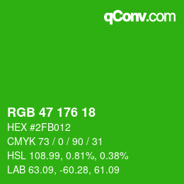 カラーコード: RGB 47 176 18 | qconv.com