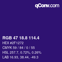 カラーコード: RGB 47 18.8 114.4 | qconv.com