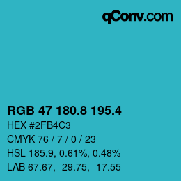 カラーコード: RGB 47 180.8 195.4 | qconv.com