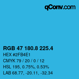カラーコード: RGB 47 180.8 225.4 | qconv.com