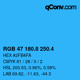 カラーコード: RGB 47 180.8 250.4 | qconv.com
