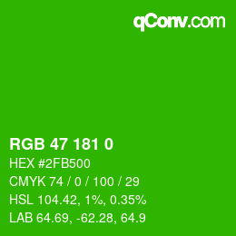 Color code: RGB 47 181 0 | qconv.com