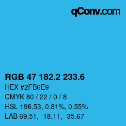 カラーコード: RGB 47 182.2 233.6 | qconv.com