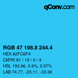 カラーコード: RGB 47 198.8 244.4 | qconv.com