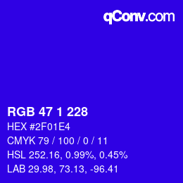 カラーコード: RGB 47 1 228 | qconv.com