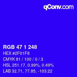 Color code: RGB 47 1 248 | qconv.com