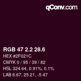 カラーコード: RGB 47 2.2 28.6 | qconv.com