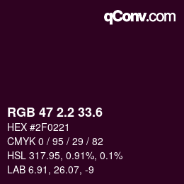 カラーコード: RGB 47 2.2 33.6 | qconv.com