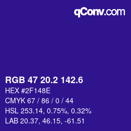 カラーコード: RGB 47 20.2 142.6 | qconv.com