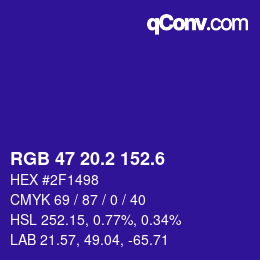 カラーコード: RGB 47 20.2 152.6 | qconv.com