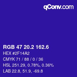 カラーコード: RGB 47 20.2 162.6 | qconv.com