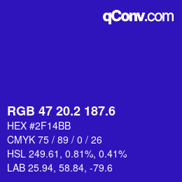カラーコード: RGB 47 20.2 187.6 | qconv.com