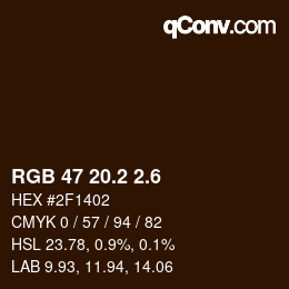 カラーコード: RGB 47 20.2 2.6 | qconv.com