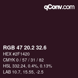 カラーコード: RGB 47 20.2 32.6 | qconv.com