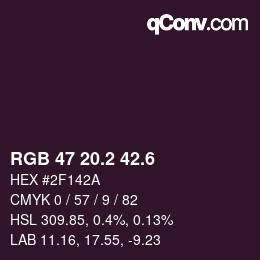 カラーコード: RGB 47 20.2 42.6 | qconv.com