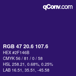 カラーコード: RGB 47 20.6 107.6 | qconv.com