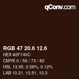 カラーコード: RGB 47 20.6 12.6 | qconv.com