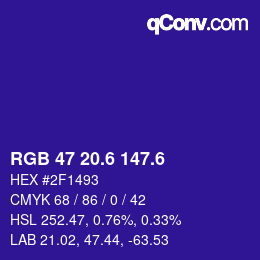 カラーコード: RGB 47 20.6 147.6 | qconv.com