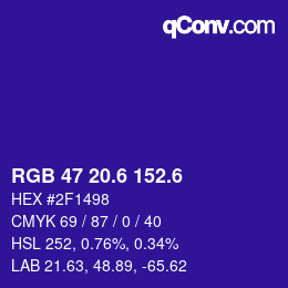 カラーコード: RGB 47 20.6 152.6 | qconv.com