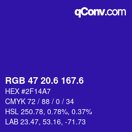 カラーコード: RGB 47 20.6 167.6 | qconv.com