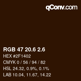 カラーコード: RGB 47 20.6 2.6 | qconv.com