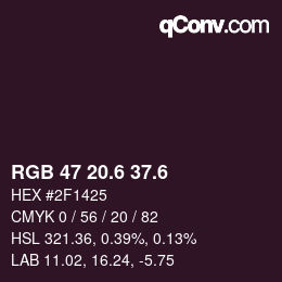 カラーコード: RGB 47 20.6 37.6 | qconv.com