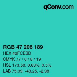 カラーコード: RGB 47 206 189 | qconv.com
