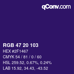 Color code: RGB 47 20 103 | qconv.com