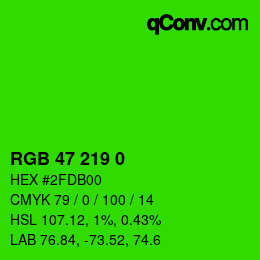 Color code: RGB 47 219 0 | qconv.com