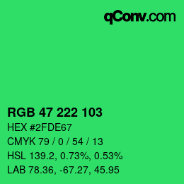 Color code: RGB 47 222 103 | qconv.com
