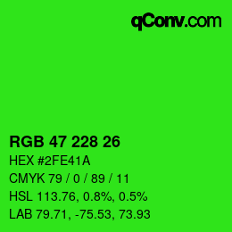 Color code: RGB 47 228 26 | qconv.com