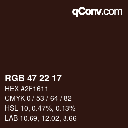 Color code: RGB 47 22 17 | qconv.com