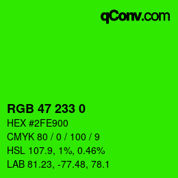 Color code: RGB 47 233 0 | qconv.com