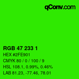 Color code: RGB 47 233 1 | qconv.com