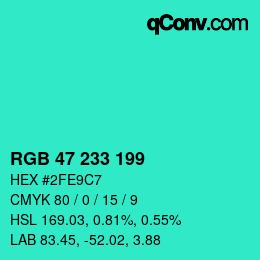 カラーコード: RGB 47 233 199 | qconv.com