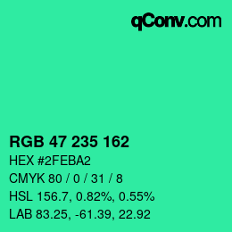 Color code: RGB 47 235 162 | qconv.com