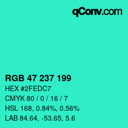 Color code: RGB 47 237 199 | qconv.com
