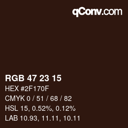 Color code: RGB 47 23 15 | qconv.com