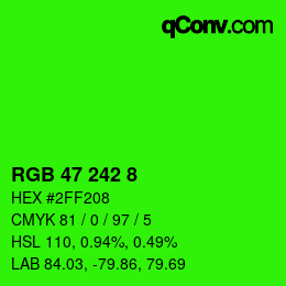 Color code: RGB 47 242 8 | qconv.com