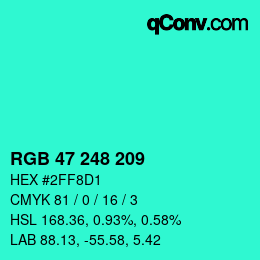 Color code: RGB 47 248 209 | qconv.com