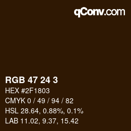 Color code: RGB 47 24 3 | qconv.com
