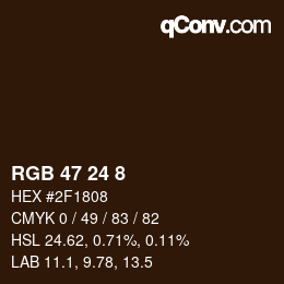 カラーコード: RGB 47 24 8 | qconv.com