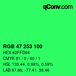 Color code: RGB 47 253 100 | qconv.com