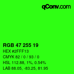 カラーコード: RGB 47 255 19 | qconv.com