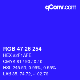 Color code: RGB 47 26 254 | qconv.com