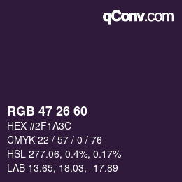 カラーコード: RGB 47 26 60 | qconv.com