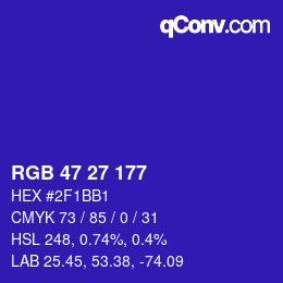 颜色代码: RGB 47 27 177 | qconv.com