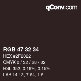 Color code: RGB 47 32 34 | qconv.com